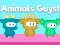 Oyunu Animals Guys çevrimiçi