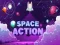 Oyunu Space Action çevrimiçi