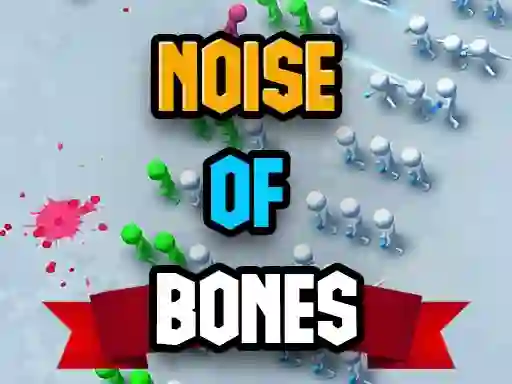 Oyunu Noise Of Bones çevrimiçi