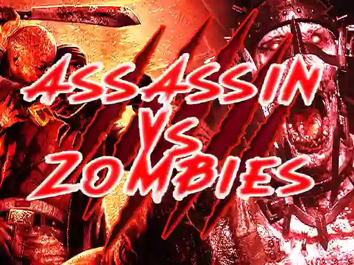 Oyunu  Assassin vs Zombies çevrimiçi