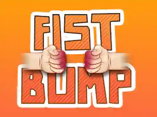 Oyunu Fist Bump çevrimiçi