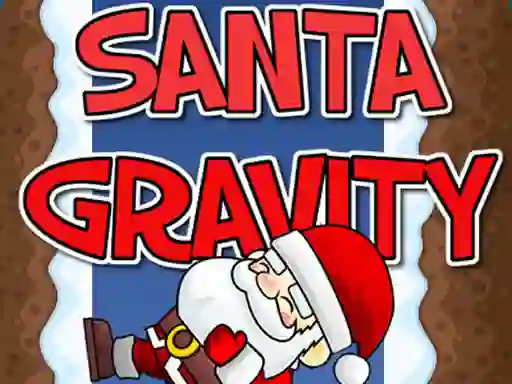 Oyunu Santa Gravity çevrimiçi