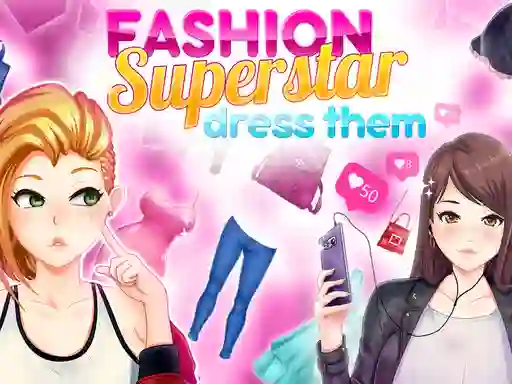 Oyunu Fashion Superstar Dress Them çevrimiçi