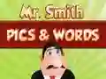 Oyunu Mr. Smith Pics & Words çevrimiçi