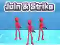 Oyunu Join & Strike çevrimiçi