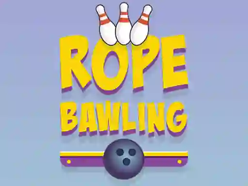 Oyunu Rope Bawling çevrimiçi