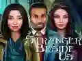 Oyunu Stranger Beside Us çevrimiçi