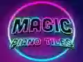 Oyunu Magic Piano Tiles çevrimiçi