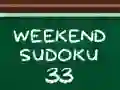 Oyunu Weekend Sudoku 33 çevrimiçi