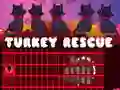 Oyunu Turkey Rescue çevrimiçi