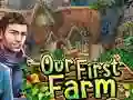 Oyunu Our First Farm çevrimiçi