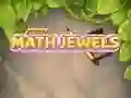 Oyunu Math Jewel çevrimiçi