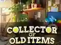 Oyunu Collector of Old Items çevrimiçi