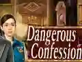 Oyunu Dangerous Confession çevrimiçi