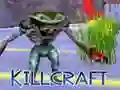 Oyunu Killcraft çevrimiçi