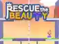 Oyunu Rescue The Beauty çevrimiçi