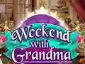 Oyunu Weekend with Grandma çevrimiçi