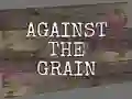 Oyunu Against the Grain çevrimiçi