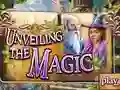 Oyunu Unveiling the Magic çevrimiçi