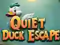 Oyunu Quiet Duck Escape çevrimiçi