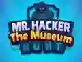 Oyunu Mr Hacker The Museum Hunts çevrimiçi