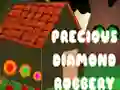 Oyunu Precious Diamond Robbery çevrimiçi