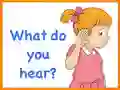Oyunu Kids Quiz: What Do You Hear? çevrimiçi