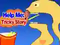 Oyunu Help Me: Tricky Story çevrimiçi