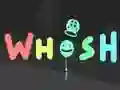 Oyunu Whosh çevrimiçi