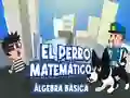Oyunu El Perro Matematico Algebra Basica çevrimiçi