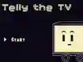 Oyunu Telly the TV çevrimiçi