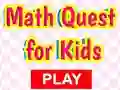 Oyunu Math Quest For Kids çevrimiçi