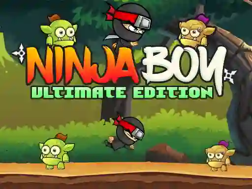 Oyunu Ninja Boy Ultimate Edition çevrimiçi
