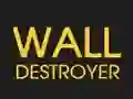 Oyunu Wall Destroyer çevrimiçi