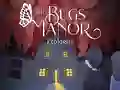 Oyunu The Bugs Manor Prologue çevrimiçi