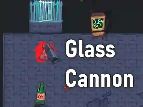 Oyunu Glass Cannon çevrimiçi