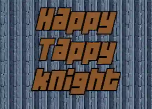 Oyunu Happy Tappy Knight çevrimiçi