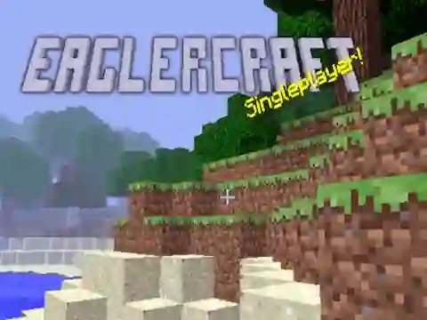 Oyunu Eaglercraft singleplayer! çevrimiçi
