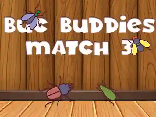 Oyunu Bug Buddies Match 3 çevrimiçi