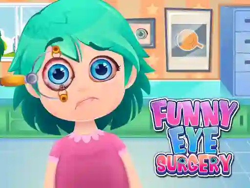 Oyunu Funny Eye Surgery çevrimiçi