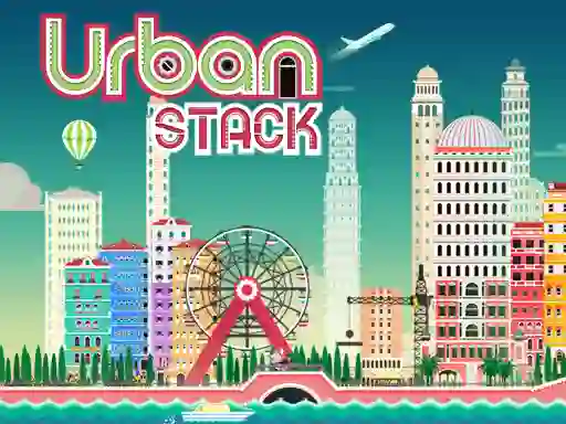 Oyunu Urban Stack çevrimiçi