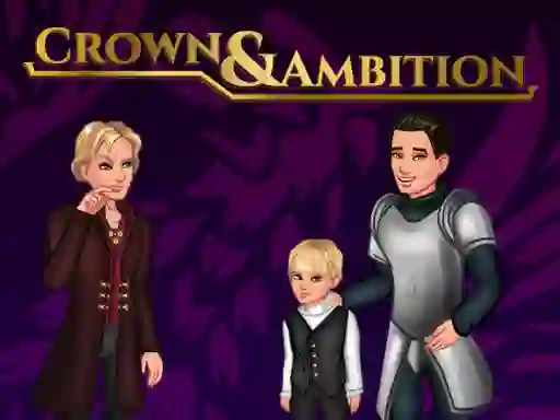 Oyunu Crown & Ambition çevrimiçi
