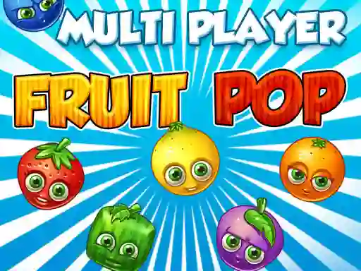 Oyunu Fruit Pop Multi Player çevrimiçi