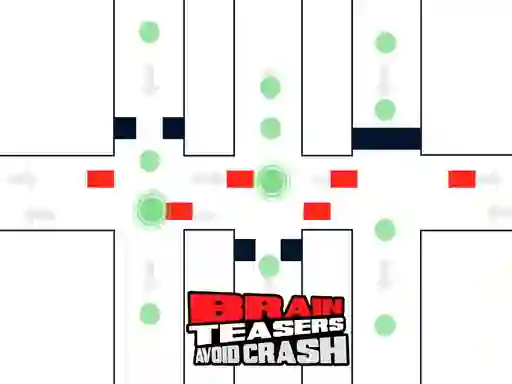 Oyunu Brain Teasers Avoid Crash çevrimiçi