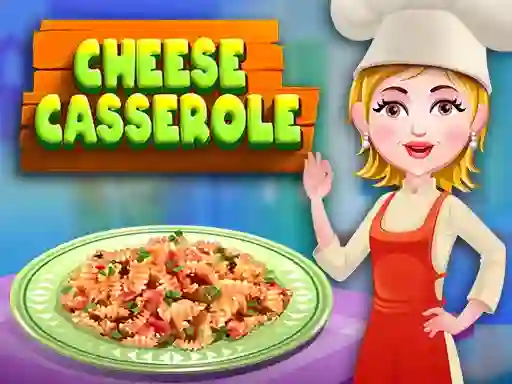 Oyunu Cheese casserole çevrimiçi