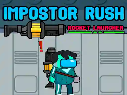 Oyunu Impostor Rush: Rocket Launcher çevrimiçi