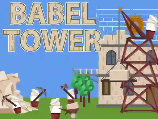 Oyunu Babel Tower çevrimiçi