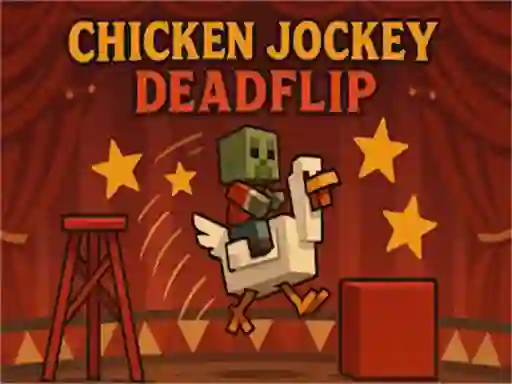 Oyunu Chicken Jockey Deadflip çevrimiçi