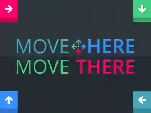Oyunu Move Here Move There çevrimiçi