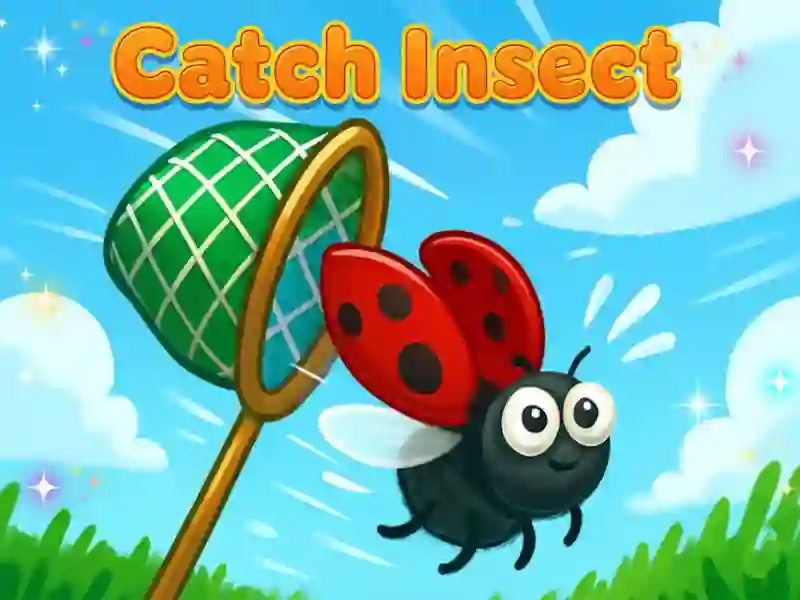 Oyunu Catch Insect çevrimiçi
